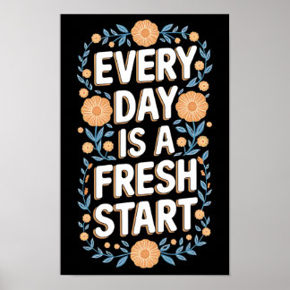 Frisse start bloemenmotivatie poster