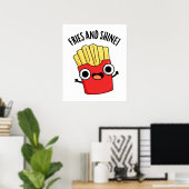 Frites En Schitteren Grappige Eten Puns Poster (Thuiskantoor)