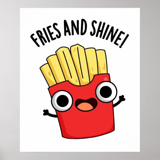 Frites En Schitteren Grappige Eten Puns Poster (Voorkant)