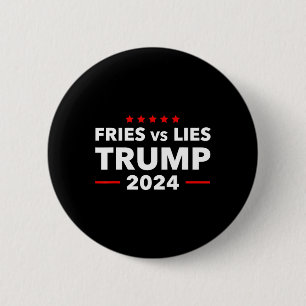 Frites Vs Leugens Trump 2024 Franse Frites Trump V Ronde Button 5,7 Cm
