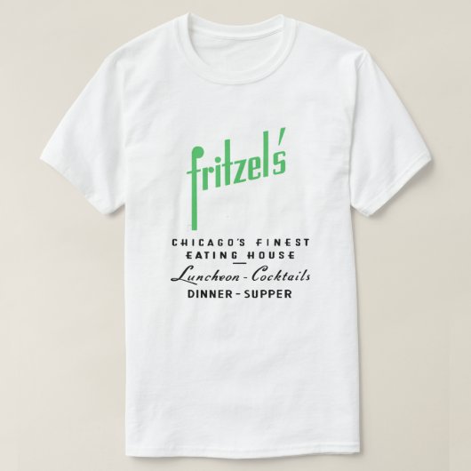 Fritzel's Restaurant, State & Lake, Chicago, Veren T-shirt (Design voorkant)