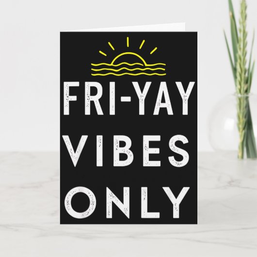 Friyay Weekendfeest Einde Van De Week Kaart (Voorkant)