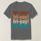 Friyey Teacher T-shirt (Design voorkant)