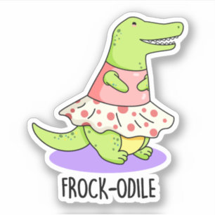Frock-odile Funny Crocodile Pun Sticker