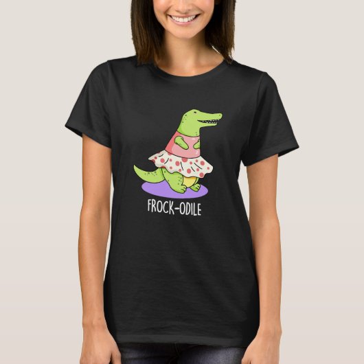 Frock-odile Grappige Krokodil Pun Dark BG T-shirt (Voorkant)