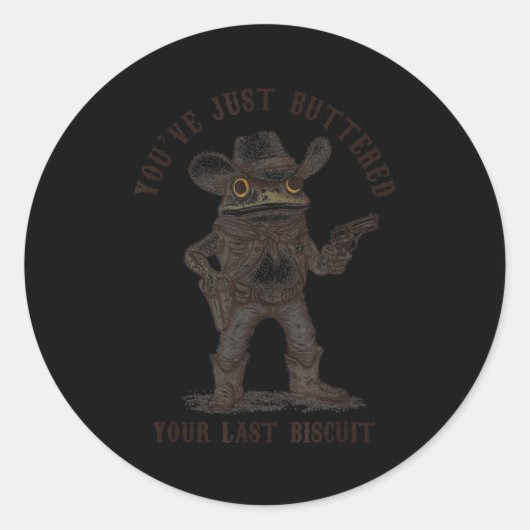 Frog Cowboy You've Just Buttered Your Last Biscuit Ronde Sticker (Voorkant)