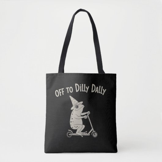 Frog Dilly Dallying Born To Dilly Dally Silly Meme Tote Bag (Voorkant)
