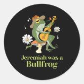 Frog Guitar-jeremiah Was Bullfrog Funny Saying  Ronde Sticker (Voorkant)