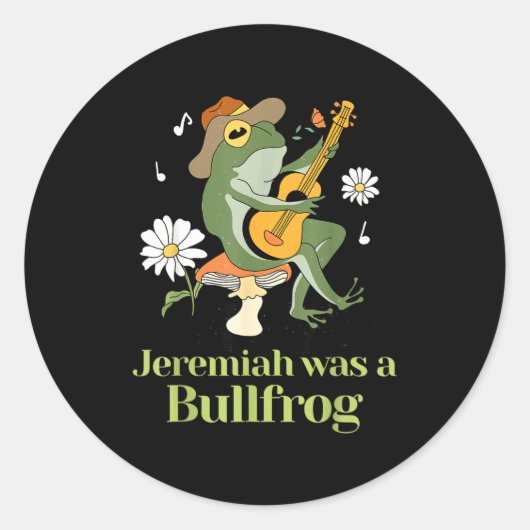 Frog Guitar-jeremiah Was Bullfrog Funny Saying  Ronde Sticker (Voorkant)