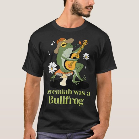 Frog Guitar-jeremiah Was Bullfrog Funny Saying  T-shirt (Voorkant)
