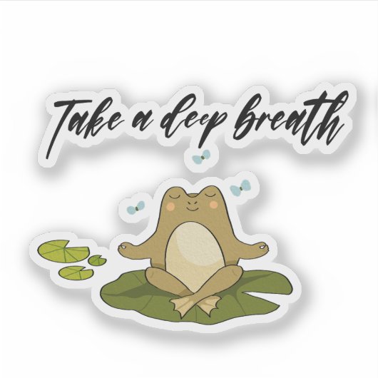 Frog Meditating Take A Deep Breath  Sticker (Voorkant)