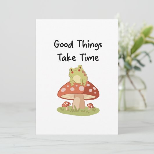 Frog Mushroom - Good Things Take Time Illustration Kaart (Staand voorkant)