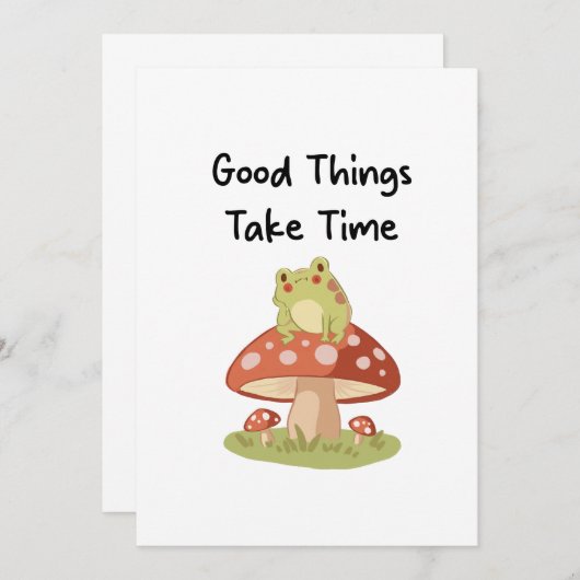 Frog Mushroom - Good Things Take Time Illustration Kaart (Voorkant / Achterkant)