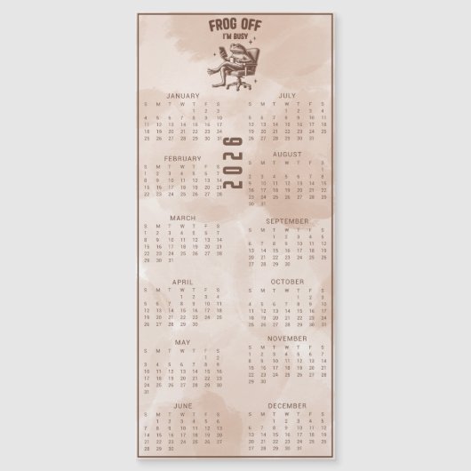 FROG Off I'm Busy  2026 Brown Frog Calendar (Voorkant)