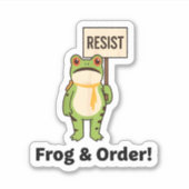 Frog & Order! Resist Sticker (Voorkant)