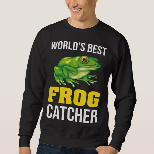 Frog Owners Frog Catching World s Best Frog Catche Trui (Voorkant)