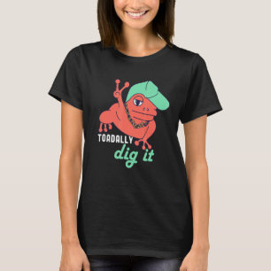 Frog Puns dig it Hip Hop Rap Music Toad H T-shirt