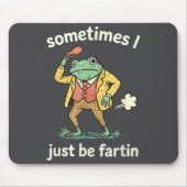Frog Sometimes Farting Just I Joke Muismat (Voorkant)