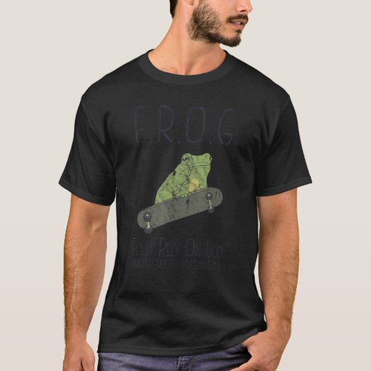 FROG vertrouwt volledig op God onverschillig lijde T-shirt (Voorkant)