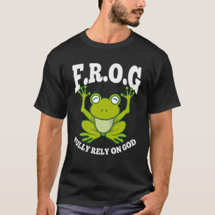 Frog vertrouwt volledig op God Shirt Cool Religiou