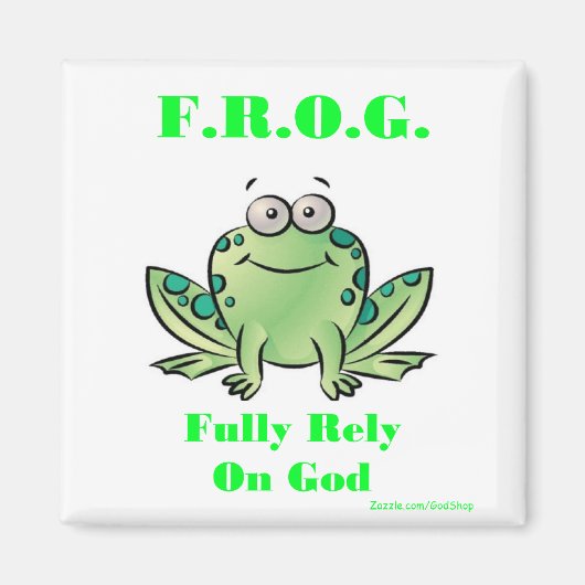 FROG (volledig vertrouwen op God) Magneet (Voorkant)