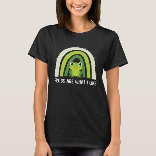 Frogs Are What I Like Funny Saying Frog Lover T-shirt (Voorkant)
