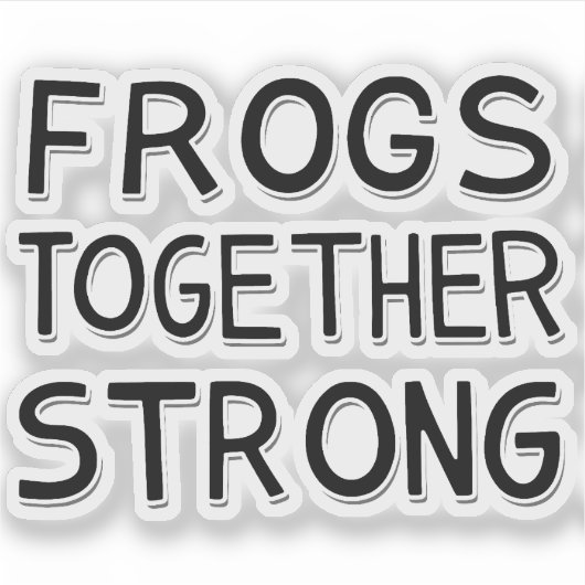 Frogs Together Strong Portland Frog Protest Sticker (Voorkant)
