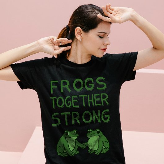 Frogs Together Strong Portland Frog Protest T-shirt