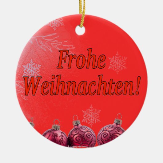 Frohe Weihnachten! Vrolijk kerstfeest in het Duits Keramisch Ornament (Voorkant)