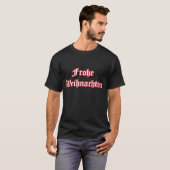 Fröhliche Weihnachten Merry German T-shirt (Voorkant volledig)