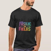 Frolic in Fields t-shirt ontwerp (Voorkant)