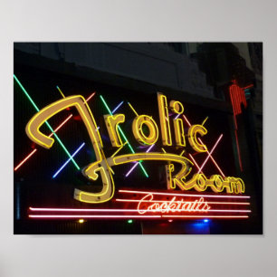 Frolic Room Cocktail Lounge Neon Sign Poster