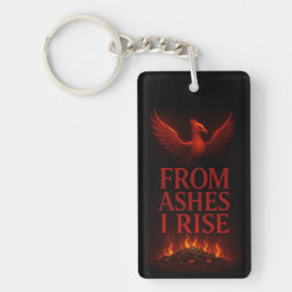 From Ashes I Rise – Phoenix Motivational Sleutelhanger