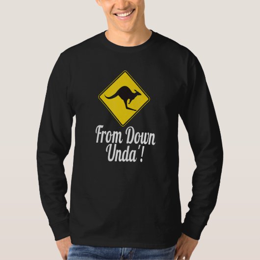 From Down Unda' Down Under Australian T-shirt (Voorkant)