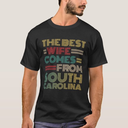 From Husband The Best Wife Comes From South Caroli T-shirt (Voorkant)
