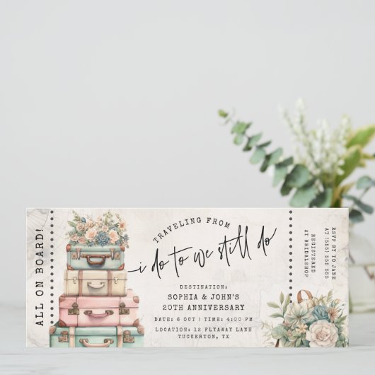 From I Do to Still Do Wedding Anniversary Ticket Kaart (Staand voorkant)