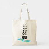 From lost to the river tote bag (Achterkant)