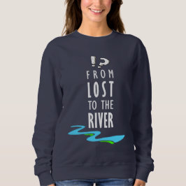 From lost to the river trui