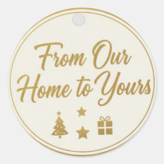 From Our Home to Yours" Festive Gold Gift Tag Desi Ronde Sticker