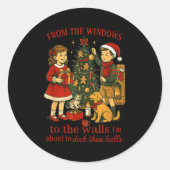 From The Windows To The Walls Christmas Fun Ronde Sticker (Voorkant)