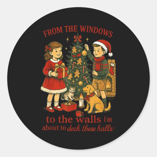 From The Windows To The Walls Christmas Fun Ronde Sticker (Voorkant)