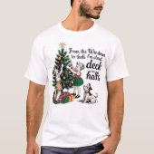 From The Windows to The Walls I'm About to Deck T-shirt (Voorkant)