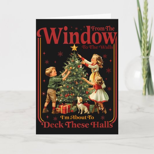 From The Windows To The Walls I'm About To Deck Th Kaart (Voorkant)