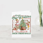 From The Windows To The Walls I'm About To Deck Th Kaart (Voorkant)