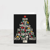 From The Windows To The Walls I'm About To Deck Th Kaart (Voorkant)