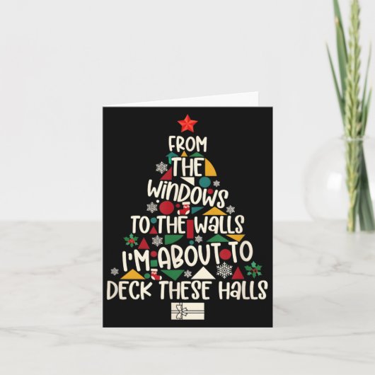 From The Windows To The Walls I'm About To Deck Th Kaart (Voorkant)