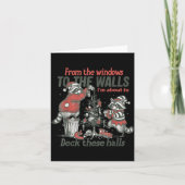 From The Windows To The Walls I'm About To Deck Th Kaart (Voorkant)