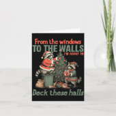 From The Windows To The Walls I'm About To Deck Th Kaart (Voorkant)