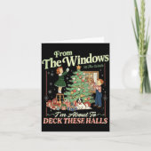 From The Windows To The Walls I'm About To Deck Th Kaart (Voorkant)