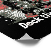 From The Windows To The Walls I'm About To Deck Th Poster (Hoek)